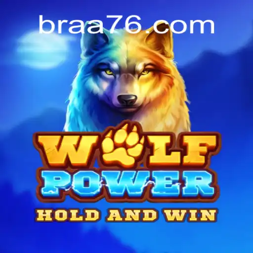 Discover the Thrilling World of WolfPower with A76.com Oficial Slots Brasil #1